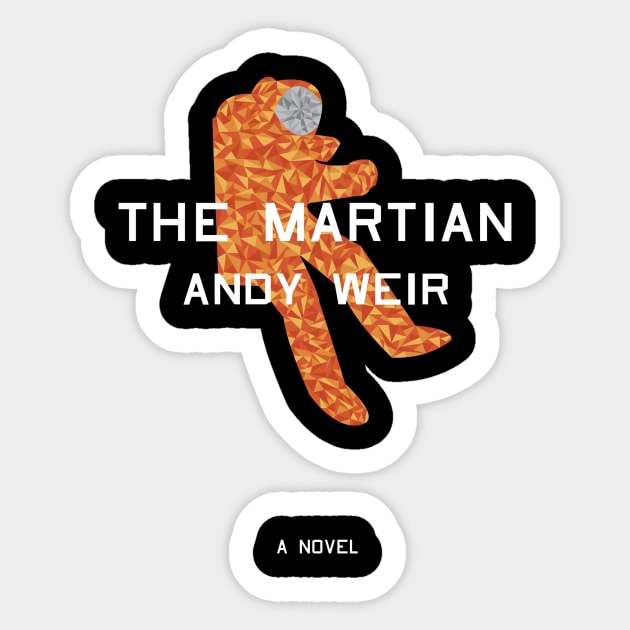 The Martian Low Poly Sticker by catwater37